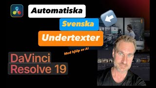 Automatiska SVENSKA undertexter i DaVinci Resolve Studio Tutorial [upl. by Spratt480]