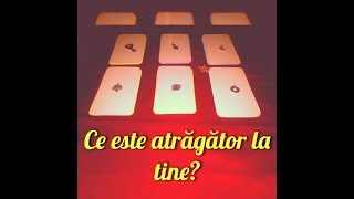 TAROT INTERACTIV  Ce este atragator la tine Ce te face irezistibilă [upl. by Bromley]