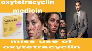 medicine oxytetracyclineantibioticstewardship viralvideo viralvideos [upl. by Geffner]