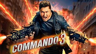 Commando 3 Full Movie HD Hindi Facts  Vidyut Jammwal  Gulshan Devaiah  Adah Sharma  Angira Dhar [upl. by Eiderf]