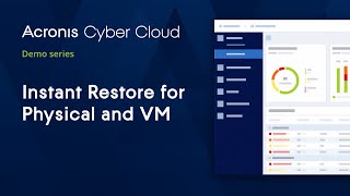 Instant Restore for Physical and VM  Acronis Cyber Backup Cloud  Acronis Cyber Cloud Demo Series [upl. by Jsandye]