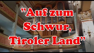 Herz Jesu Lied quotAuf zum Schwur Tiroler Landquot [upl. by Aenit]