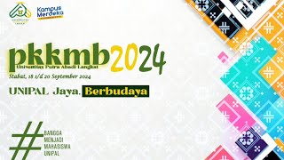 Pembukaan Acara PKKMB UNIPAL 2024 [upl. by Dulcle232]