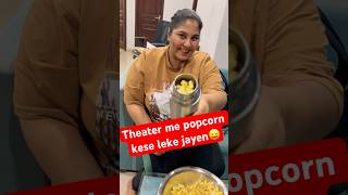 I sneaked in popcorn in theatre 😛 comedy viralvideo shortsfeed shorts popcorn movie pvr [upl. by Mezoff]