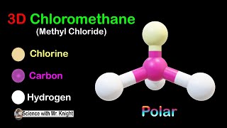 3D Chloromethane or Methyl chloride [upl. by Macintosh]