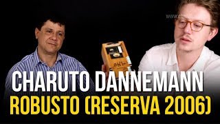 Charuto Dannemann Robusto Reserva 2006 [upl. by Elda]