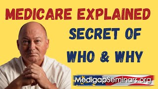 Medicare Explained 2023 Secrets of Who and Why [upl. by Sonitnatsok]