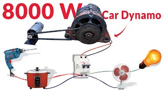 Car Dynamo Motor turn to our powerfull electricity generator  How to make 8000w generator [upl. by Eiramanitsirhc755]