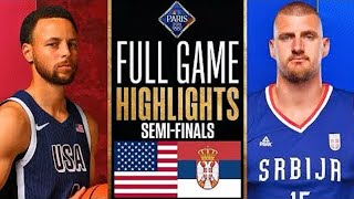 USA vs Serbia Basketball SEMI FINALS Paris 2024 Olympics FULL GAME HIGHLIGHTS [upl. by Enyr90]