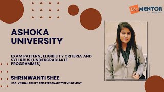 Ashoka University  Eligibility and Exam Pattern [upl. by Ignacia]