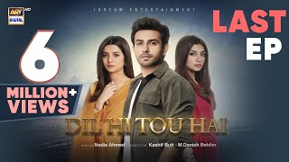 Dil Hi Tou Hai Last Episode 65  Ali Ansari  Zoya Nasir  11 Dec 2023  ARY Digital [upl. by Clift631]