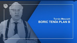 Boric tenía plan B [upl. by Ahseniuq]