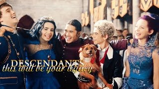 » this will be your legacy disney’s descendants [upl. by Keever389]