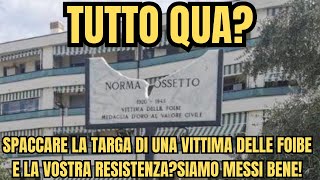 I Kompagni a Firenze distruggono la targa di Norma Cossettoinfoibata dagli amici di Tito [upl. by Charron917]