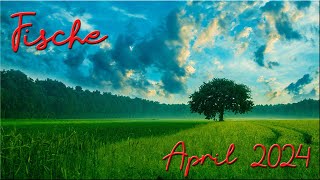 ♓ Fische  April 2024 ♓  Mut zur Wahrheit [upl. by Annaehr551]