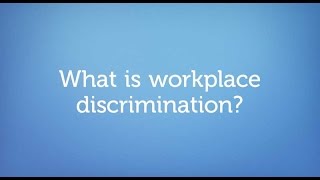 What is Workplace Discrimination [upl. by Notrub68]