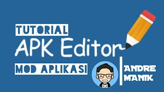 TUTORIAL MOD APLIKASI DENGAN APK EDITOR PRO [upl. by Natanoj677]