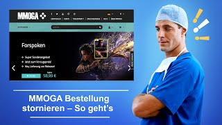 🚑 MMOGA Bestellung stornieren – So geht’s [upl. by Ericka662]