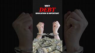 Importance of Debt Education [upl. by Eicnarf]