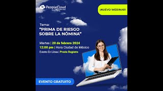 Webinar Prima de Riesgo sobre la Nómina  PeopleCloud HRM [upl. by Akienat537]