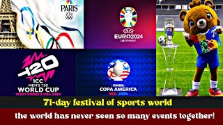 71day festival of sports world  Copa America  UEFA Euro Cup  ICC T20 World Cup  Olympic [upl. by Hilliary]