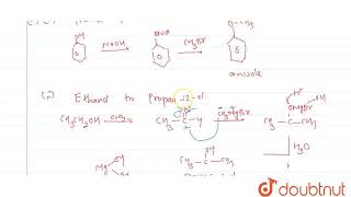 a How do you convert the following i Phenol to Anisole ii Ethanol to Propan2ol b Writ [upl. by Sarnoff]