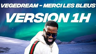 VEGEDREAM  Merci les bleus  1H Version [upl. by Naillig]