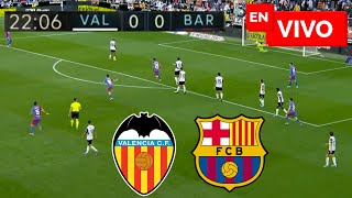 🔴 Valencia vs Barcelona EN VIVO  Liga Española [upl. by Bronson]