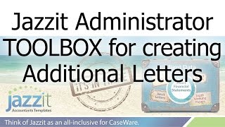 Jazzit Administrator TOOLBOX for creating Additional Letters [upl. by Llenyr236]