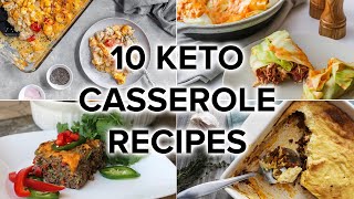 10 Keto Casserole Recipes Perfect for Weeknights and Meal Prep [upl. by Elatnahc]