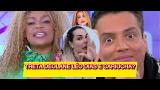 Treta de Cariucha e Leo Dias  Deolane ataca em live bebada [upl. by Conrado]