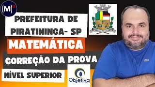 OBJETIVA  PiratiningaSP 2023  Nível Superior  Prova de Matemática [upl. by Adnirb]