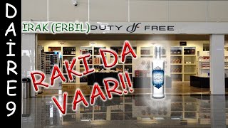 IRAK ERBİL DUTY FREE ALKOL VE SİGARA FİYATLARI [upl. by Ilegna866]