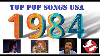 Top Pop Songs USA 1984 [upl. by Finley]