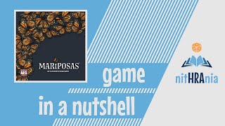 Game in a Nutshell  Mariposas how to play [upl. by Navetse]