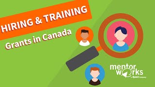 Hiring amp Training Grants Canada [upl. by Leilamag592]