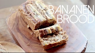 Vegan Bananenbrood [upl. by Flem]