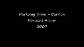 Parkway Drive  Carrion  NEW [upl. by Aelgna489]