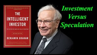 Investment Versus Speculation Ch 1 Summary of Benjamin Grahams Audiobook The Intelligent Investor [upl. by Zednanref]