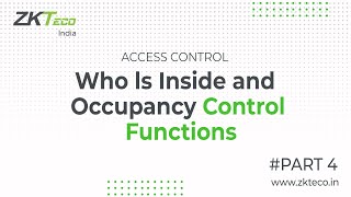 Who ls Inside and Occupancy Control Functions ZKBio CVSecurity [upl. by Sigrid]