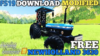 fs 19 download link newholland 3630 free Full Modified tractor desi look [upl. by Davon]