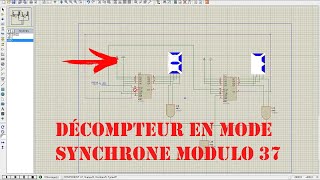 Tp électrique Bac Technique  Décompteur en mode Synchrone Modulo 37 Simulation ISIS [upl. by Nagey436]