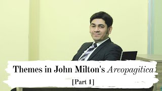 Themes in John Miltons quotAreopagiticaquot Part 1 [upl. by Hoebart]