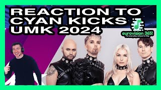 CYAN KICKS  REACTION VIDEO  UMK 2024  FINLAND EUROVISION 2024 [upl. by Epner494]