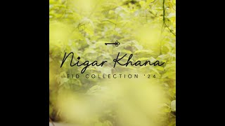 Almirah  Nigar Khana Eid Collection’24 [upl. by Colombi]