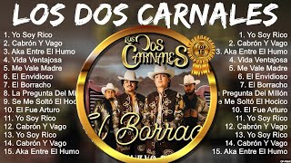 Los Dos Carnales Full Album  Los Dos Carnales 2024  Los Dos Carnales Greatest Hits 2024 [upl. by Decato121]