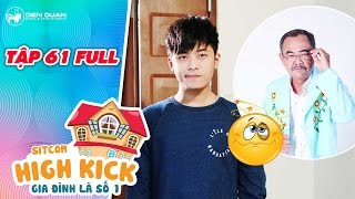 Gia đình là số 1 sitcom  tập 61 full Đức Mẫn chấp nhận hy sinh hình tượng để quotgiải cứuquot ông nội [upl. by Novek]