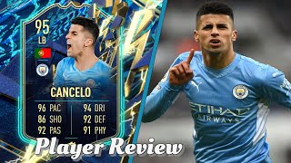 SO VERSATILE🔥 95 TOTS JOAO CANCELO PLAYER REVIEW FIFA 22 ULTIMATE TEAM [upl. by Edy]