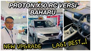 PERUBAHAN TERKINI PROTON X50 SPEC EXECUTIVE VERSI RC [upl. by Harriott414]