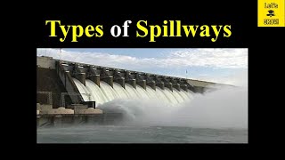 Types of Spillways  Straight Drop Ogee Shaft Chute Side Channel Siphon Labyrinth Spillway [upl. by Romelle]